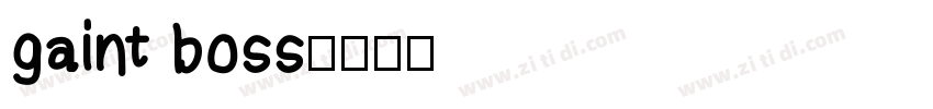 gaint boss字体转换